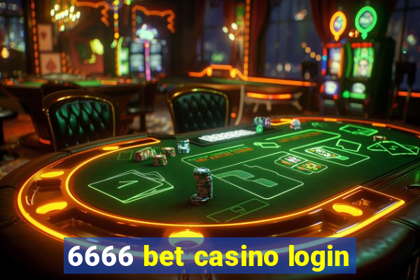 6666 bet casino login